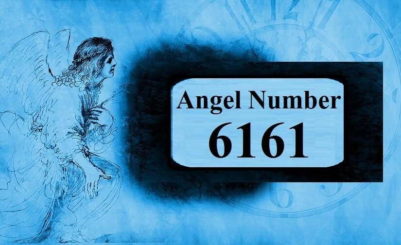 Angel Number 6161 Meaning