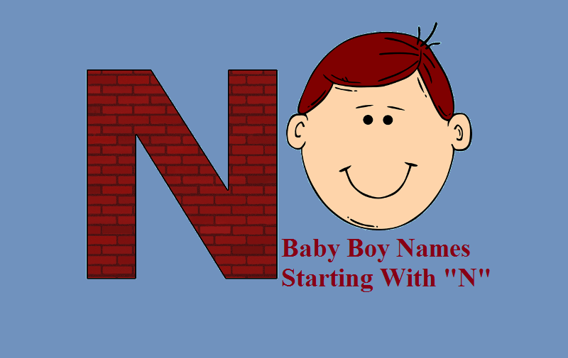 Baby boy names start with N