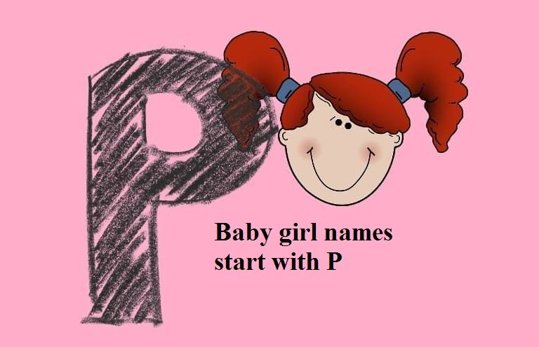 Baby girl names start with P