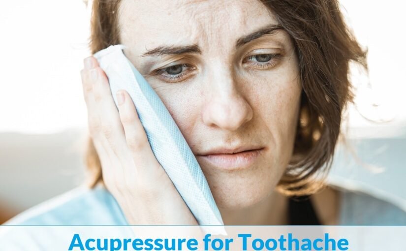 Acupressure for Toothache